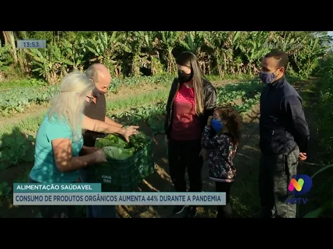 Alimentação saudável: consumo de produtos orgânicos aumenta durante a pandemia