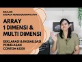 Tutorial Membuat Array 1 Dimensi Multi Dimensi Deklarasi Inisialisasi Contoh Belajar Bahasa Java