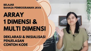 Tutorial Membuat Array 1 Dimensi Multi Dimensi Deklarasi Inisialisasi Contoh Belajar Bahasa Java