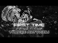 Download Lagu Juice WRLD - First Time (Unreleased) (Türkçe Altyazılı)