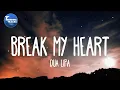 Download Lagu Dua Lipa - Break My Heart (Lyrics)