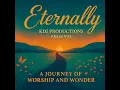 Download Lagu Eternally – Worship Album Promo | KDI (Streaming Everywhere)