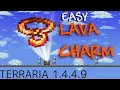 How to get a FREE Lava charm in Terraria 1 4 4 9 NO GRIND REQUIRED