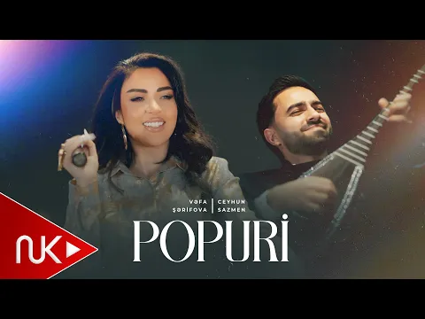 Video Thumbnail: Ceyhun SazMen & Vefa Serifova - Popuri 2026 (Yeni Klip) 4K