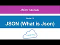 01 - Introduction to What is JSON JavaScript Object Notation Learn JSON Tutorial