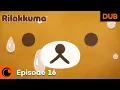 RILAKKUMA Episode 16 DUB
