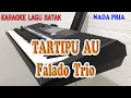 Download Lagu TARTIPU AU ll KARAOKE BATAK ll FALADO TRIO ll NADA PRIA E=DO