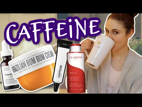 Download MP3 Caffeine creams for cellulite and dark circles| Dr Dray