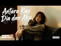 Lagu POPPY MERCURY - ANTARA KAU DIA DAN AKU (COVER) | NEW ARRANGEMENTS By Freya Ardella