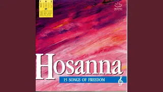 Hosanna (In The Highest) /We Cry Hosanna (Medley)