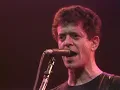 Lou Reed - Rock 'N' Roll - 9/25/1984 - Capitol Theatre (Official)