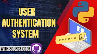 Python Projects User Authentication System in Python Tkinter with source code