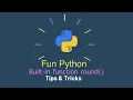 Round function in Python doesn t seem to be rounding properly