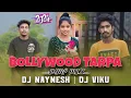 Download Lagu 2024 BOLLYWOOD TARPA | JUMP MIX | DJ NAYNESH | DJ VIKU FROM KELIYE