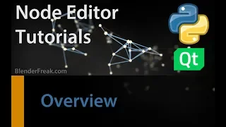 Node Editor in Python Tutorial Series Introduction