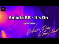 Download Lagu Amaria BB - It's On [2022] (Lyric Video)