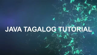 Java Tagalog Tutorial - Switch Statements
