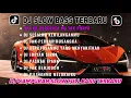 Download Lagu DJ SLOW BASS TERBARU 2024 🎵 DJ KAU BERTAHTA KU TAK PUNYA 🎵 DJ VIRAL TIK TOK FULL ALBUM