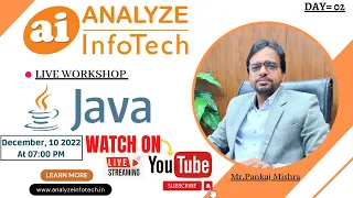 Live Workshop on Java Day 02 - Analyze InfoTech