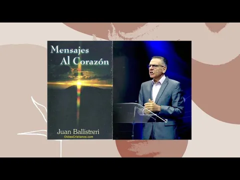 Download MP3 19 Juan Ballistreri _ Cristianismo Contagioso II _  parte1