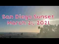 San Diego Sunset Time Lapse March 21 2021