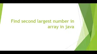 How to find second largest number in array in java