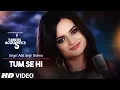 Download Lagu Tum Se Hi Song | T-Series Acoustics | Aditi Singh Sharma