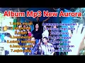 Download Lagu album mp3 dangdut koplo new aurora musik