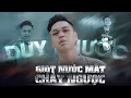 Download Lagu GIỌT NƯỚC MẮT CHẢY NGƯỢC - DUY PHƯỚC | OFFICIAL MV #duyphuoc #giotnuocmatchaynguoc