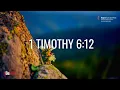 Audio Bible 1 Timothy 6 12 NLT