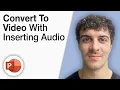 How To Convert Powerpoint to With Inserting 2025 Full Guide