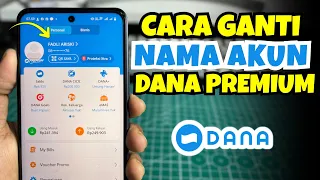 Cara Meengganti Nama Akun DANA Premium | Ganti Nama Akun DANA Terbaru