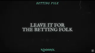 ZAYN - Betting Folk (Official Lyric Video)