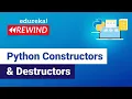 Python Constructors Destructors Python Basics Python Training Edureka Rewind