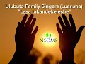 Download Lagu Lesa takandekeleshe | Ulubuto Family Singers | Catholic Church Of The Blessed Martyrs | Luansha