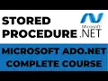 Stored Procedure in Ado net Ado net Complete Course
