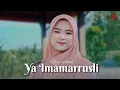 Download Lagu YA IMAMARRUSLI - RISA SOLIHAH ll CENG ZAM-ZAM
