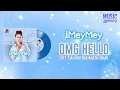 iMeyMey - OMG Hello #lirik