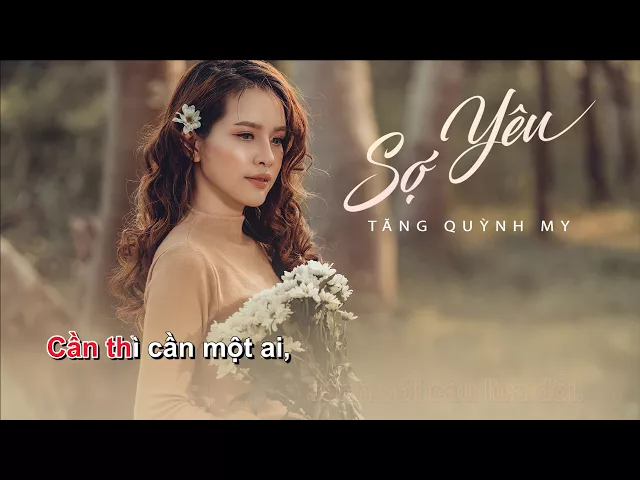 SỢ YÊU | KARAOKE | TĂNG QUỲNH MY