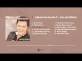 Orhan Hakalmaz - Asmalıdır Evimiz (Offcial Audio)