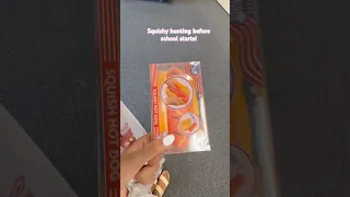 Squishy hunting