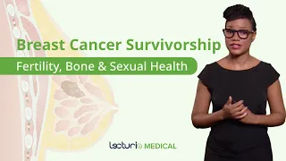 Breast Cancer Survivors: What Clinicians Need to Know