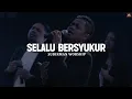 Download Lagu Selalu Bersyukur - Sudirman Worship (Lirik) |Lagu Rohani Kristen Pilihan Terbaik 2025 Menyentuh Hati