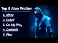 Download Lagu Top 5 Best Alan Walker Songs (2025 Playlist) | Ultimate Hits