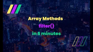 filter in 5 minutes Array Methods