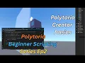 Beginner s Polytoria Scripting Tutorial - Functions Variables and Objects