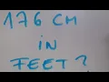 176 cm in feet