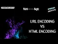 URL Encoding VS HTML Encoding Cyber Security