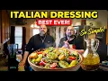 Prepare Only the Best Italian Dressing for Salads - Easy Homemade Italian Dressing