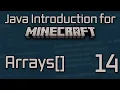 Java Introduction for Minecraft Modding 2023 - 14 Arrays